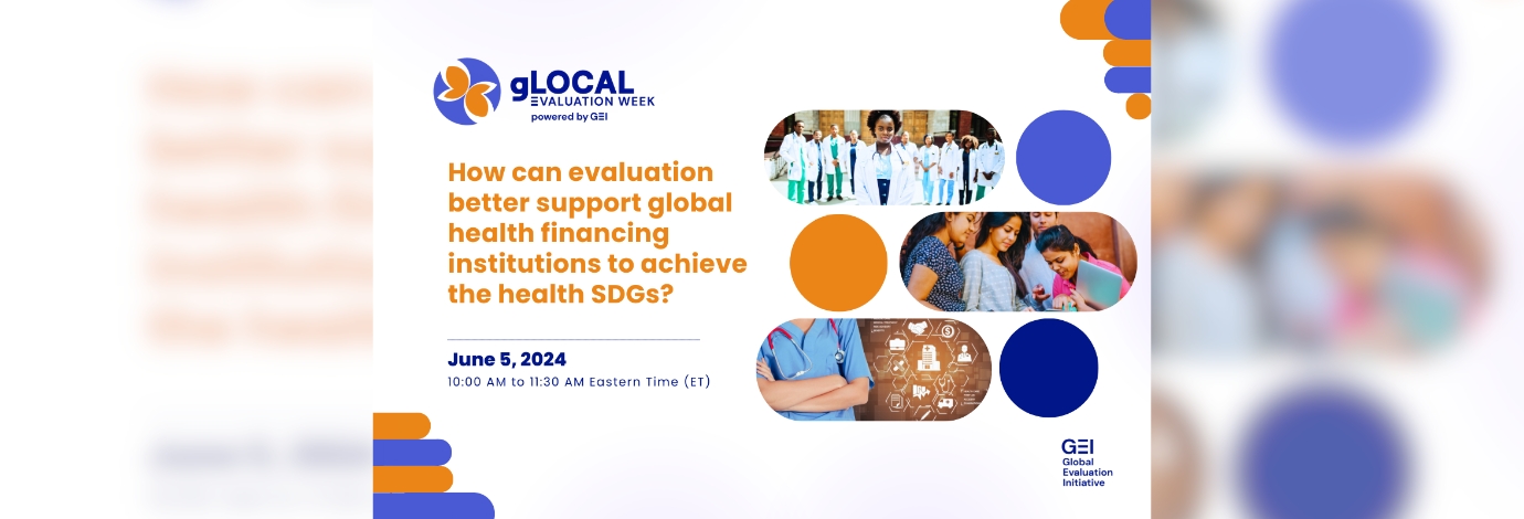 Cover image for How can evaluation better support global health financing institutions